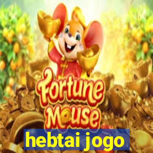 hebtai jogo